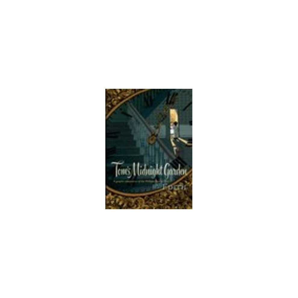 Tom's Midnight Garden Graphic Novel