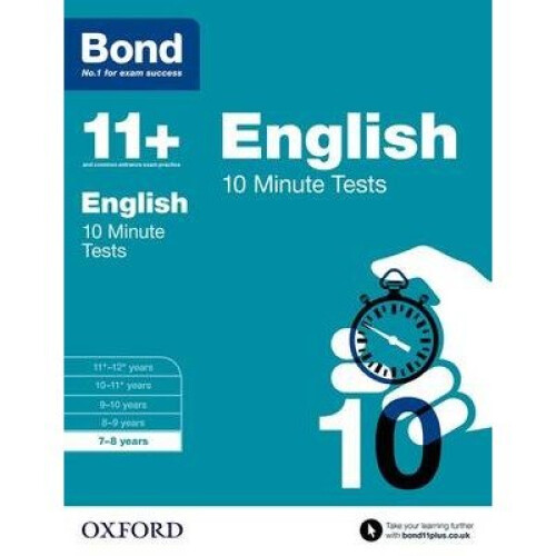 Bond 11+: English: 10 Minute Tests