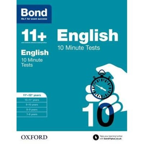 Bond 11+: English: 10 Minute Tests