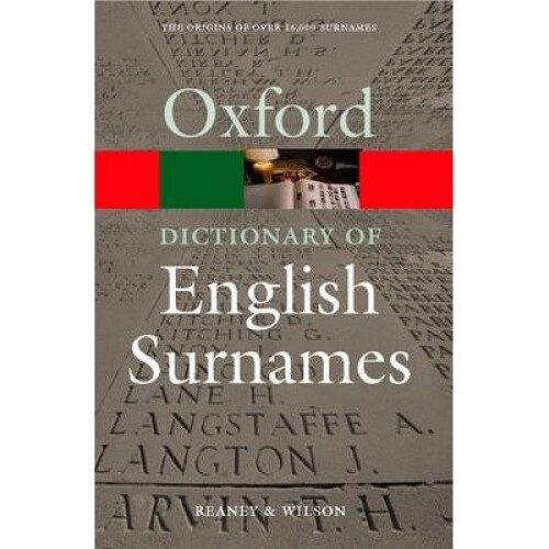 A Dictionary of English Surnames