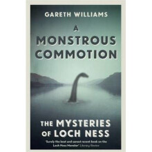 A Monstrous Commotion