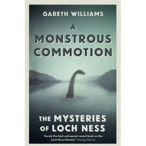 A Monstrous Commotion