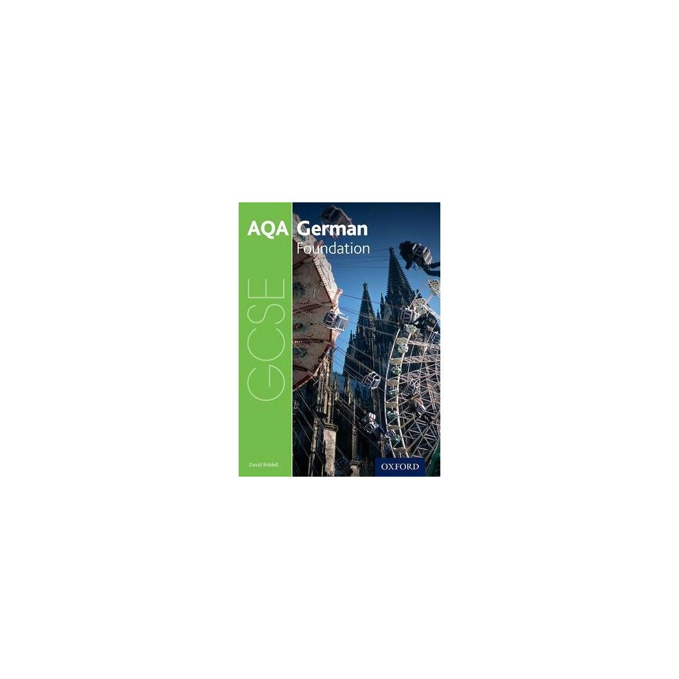 Aqa Gcse German: Foundation Student Book: Foundation
