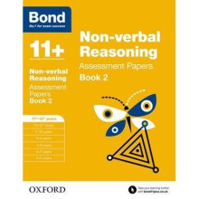 Bond 11+: Non Verbal Reasoning: Assessment Papers: Book 2