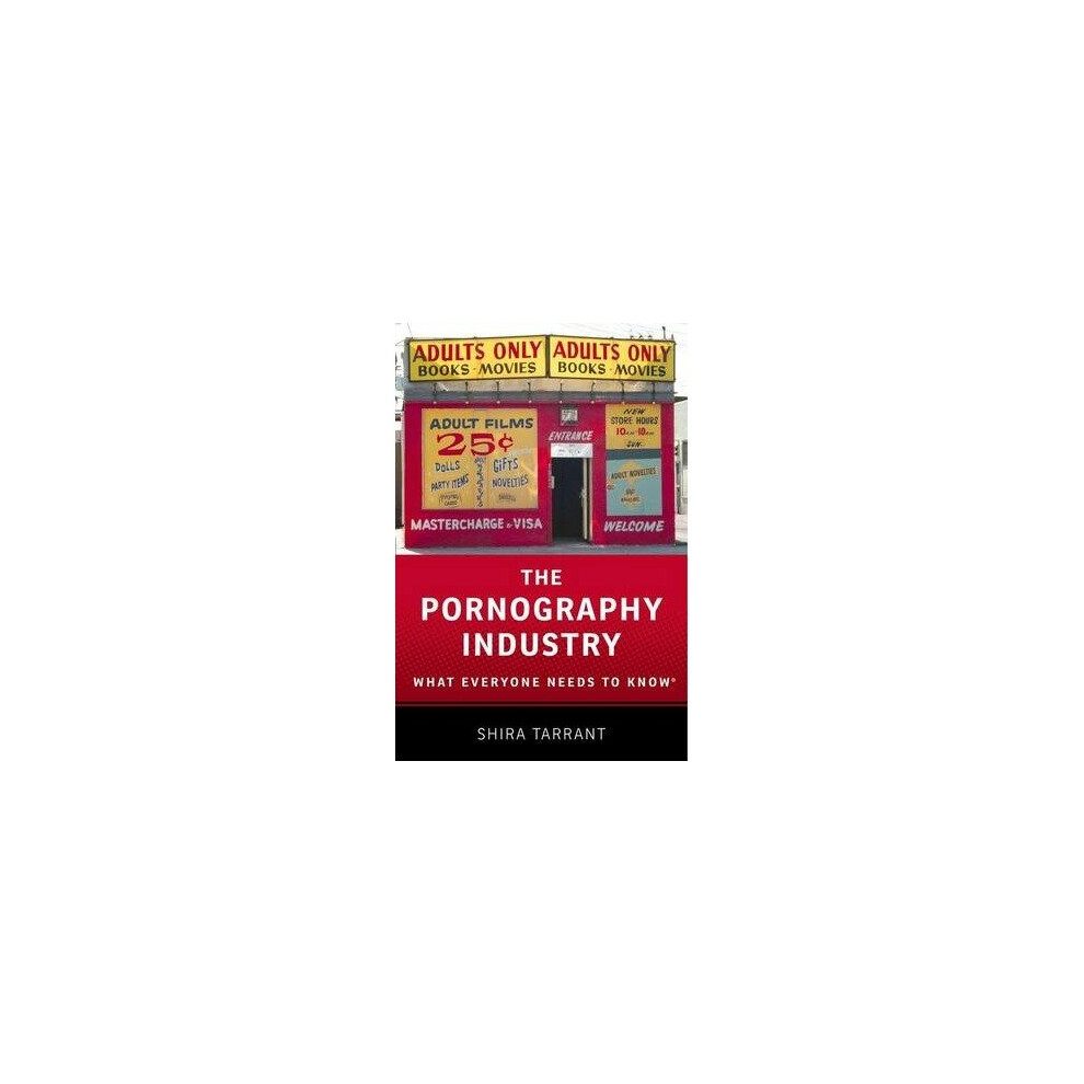 The Pornography Industry: What Everyone Needs to Know. Tarrant 9780190205126** - Image 5