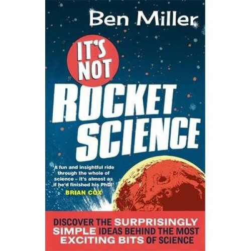 It's Not Rocket Science