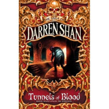 Tunnels of Blood (the Saga of Darren Shan, Book 3)