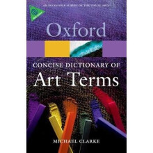 The Concise Oxford Dictionary of Art Terms
