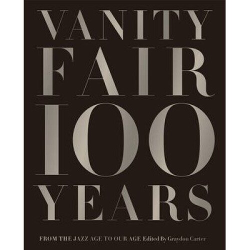Vanity Fair 100 Years - Book