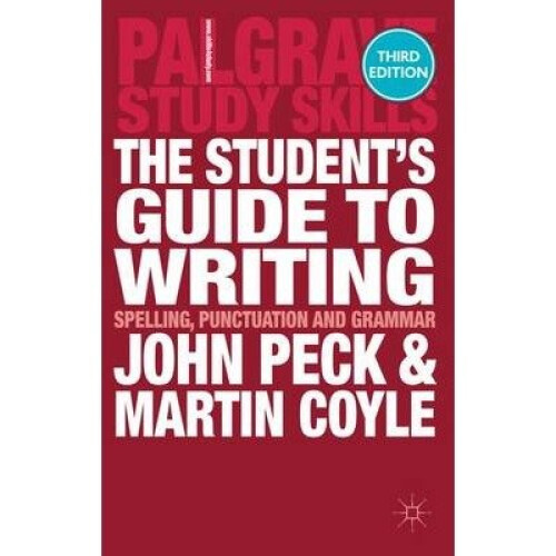 The Student's Guide to Writing
