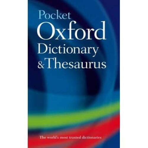 Pocket Oxford Dictionary and Thesaurus