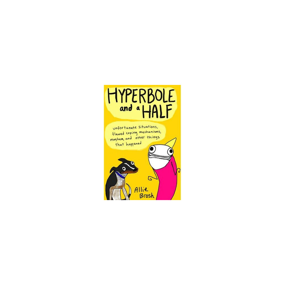 Hyperbole and a Half