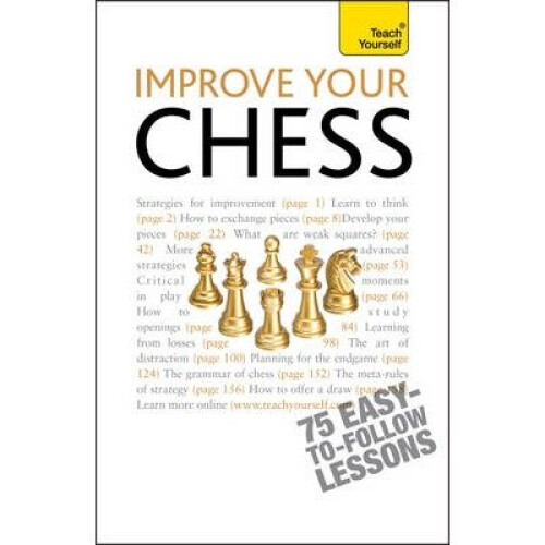 Improve Your Chess: Teach Yourself
