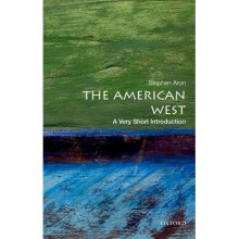 The American West: a Very Short Introduction