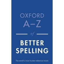 Oxford A-z of Better Spelling