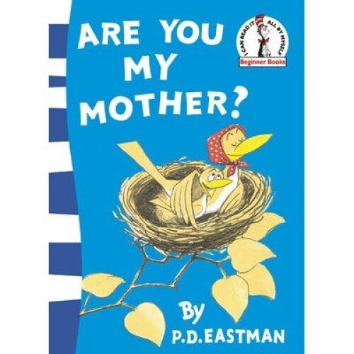 Beginner Series: Are You My Mother?