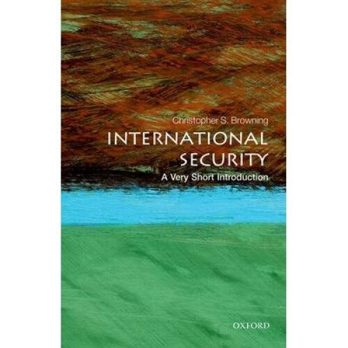 International Security: a Very Short Introduction