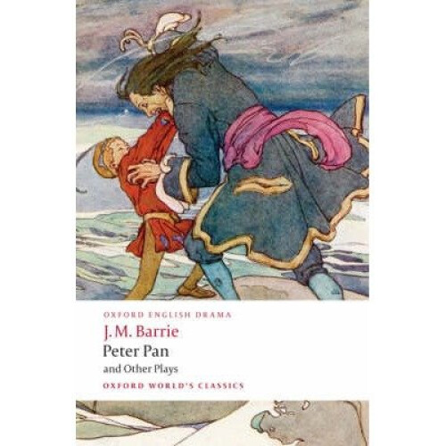 Peter Pan and Other Plays