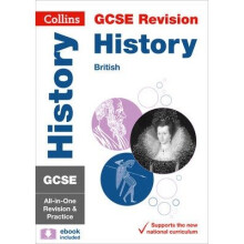 Collins Gcse Revision and Practice: New Curriculum: Gcse History - British All-in-one Revision and Practice