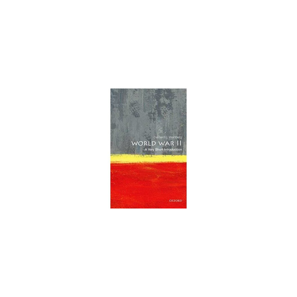 World War Ii: a Very Short Introduction