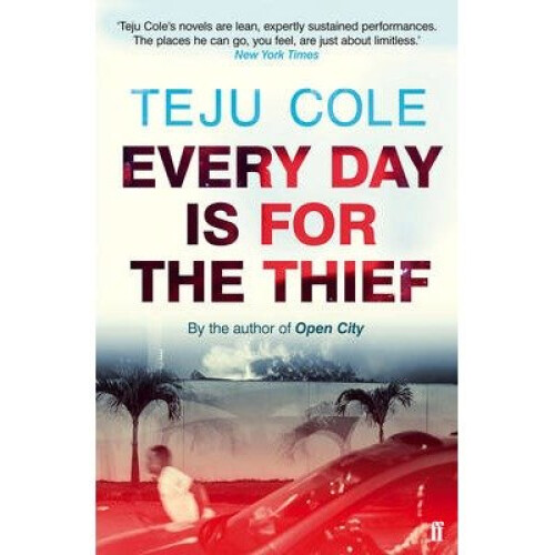 Every Day is for the Thief