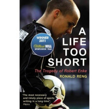 A Life Too Short