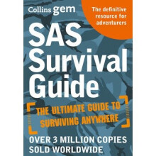 Collins Gem: Sas Survival Guide: How to Survive in the Wild, on Land or Sea