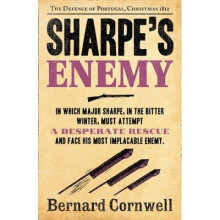 Sharpe's Enemy: the Defence of Portugal, Christmas 1812 (the Sharpe Series, Book 15)