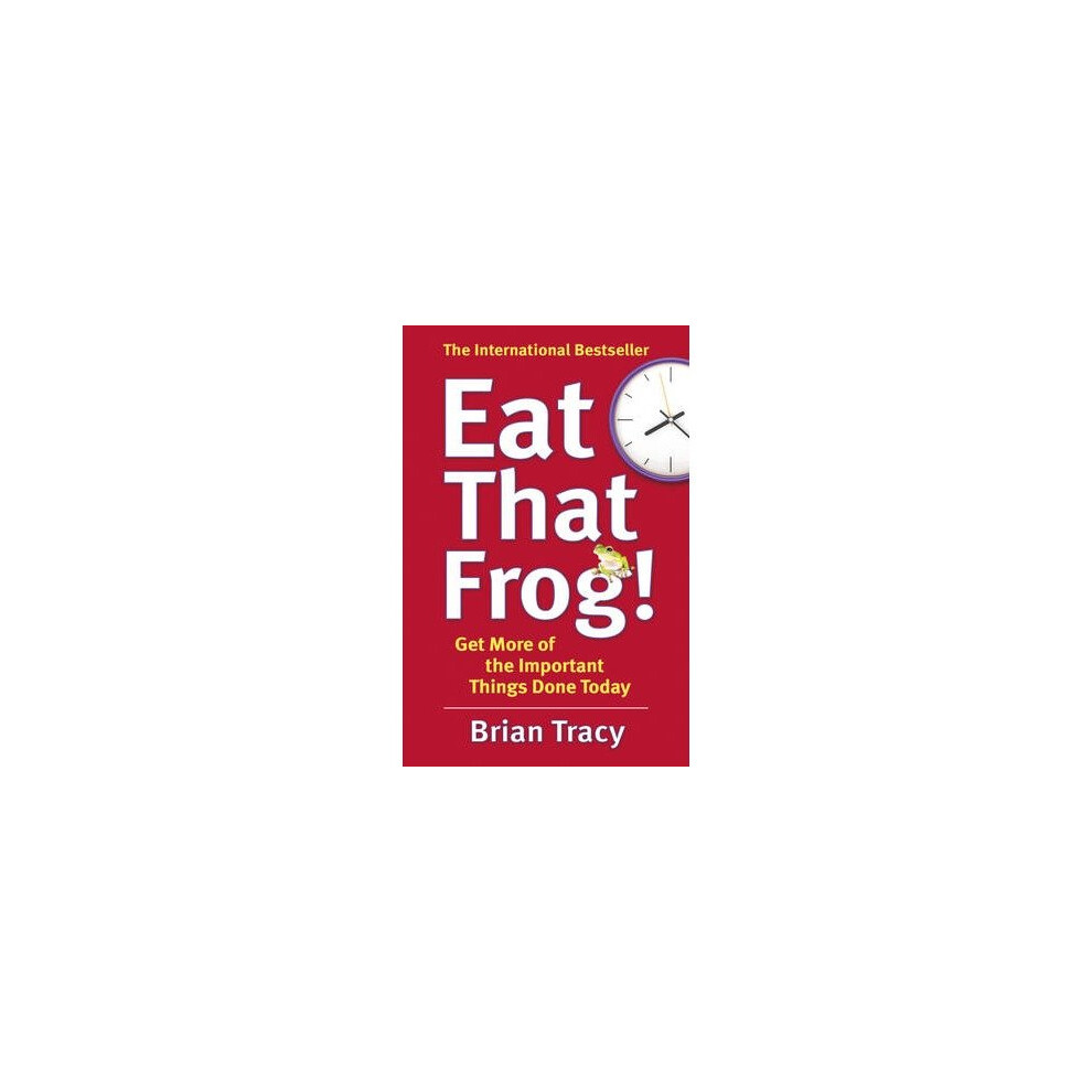 Eat That Frog!