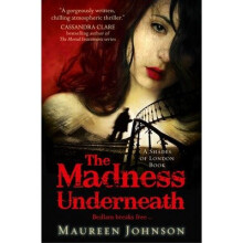 The Madness Underneath