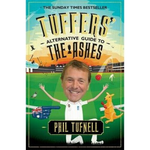 Tuffers' Alternative Guide to the Ashes