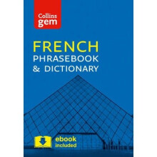 Collins Gem: Collins French Phrasebook and Dictionary Gem Edition: Essential Phrases and Words in a Mini, Travel Sized Format