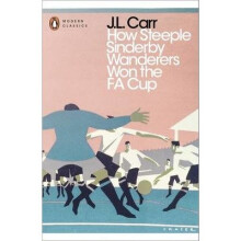 How Steeple Sinderby Wanderers Won the F.a. Cup