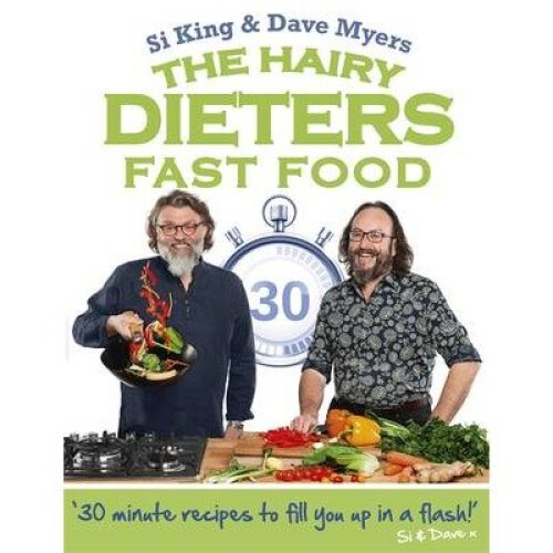 The Hairy Dieters: Fast Food