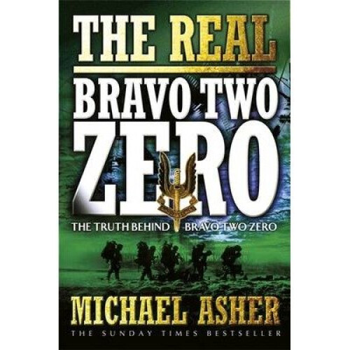 The Real "bravo Two Zero"