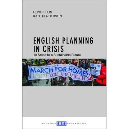 English Planning in Crisis
