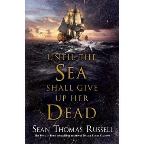 Until the Sea Shall Give Up Her Dead