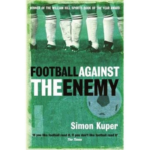Football Against the Enemy