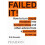 Failed It! 1