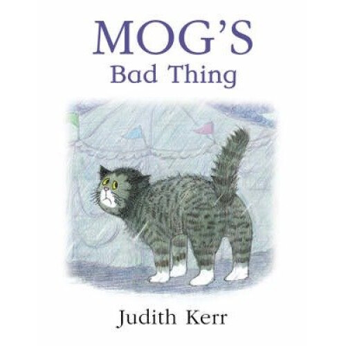 Mog's Bad Thing