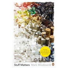 Stuff Matters