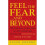 Feel the Fear...and Beyond 1