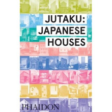 Jutaku: Japanese Houses