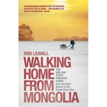 Walking Home from Mongolia