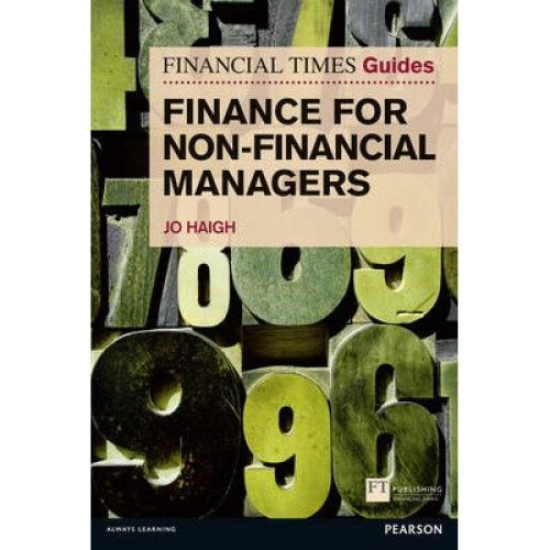 Ft Guide to Finance for Non Financial Managers