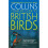 Collins Complete Guide: British Birds: a Photographic Guide to Every Common Species 1