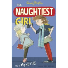Naughtiest Girl is a Monitor