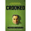 Crooked 1