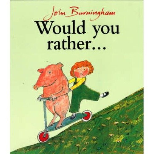 Would You Rather?