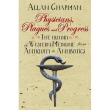Physicians, Plagues and Progress